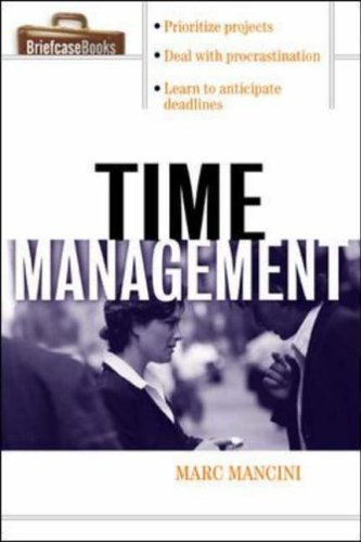 Time Management (Briefcase Books Series)