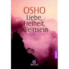 Liebe, Freiheit, Alleinsein
