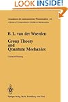 Group Theory and Quantum Mechanics