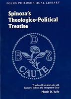 Spinoza's Theologico: Political Treatise (The Focus Philosophical Library)
