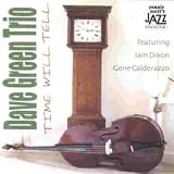Music : Time Will Tell