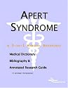 Apert Syndrome - A Medical Dictionary, Bibliography, and Annotated Research Guide to Internet References