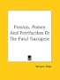 Passion, Poison and Petrifaction or the Fatal Gazogene