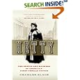 Hetty: The Genius and Madness of America's First Female Tycoon