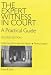 Book The Expert Witness in Court
