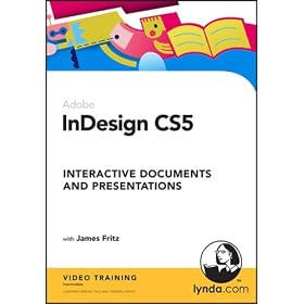 Lynda.com InDesign CS5 Interactive Documents and Presentations