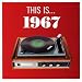 This Is 1967