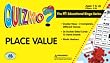 PLACE VALUE QUIZMO