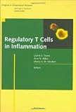 Regulatory T Cells in Inflammation (Progress in Inflammation Research)