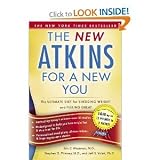 New Atkins for a New You: The Ultimate Diet for Shedding Weight and Feeling Great