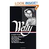 Eudora Welty : Complete Novels: The Robber Bridegroom, Delta Wedding, The Ponder Heart, Losing Battles, The Optimist's Daughter (Library of America)