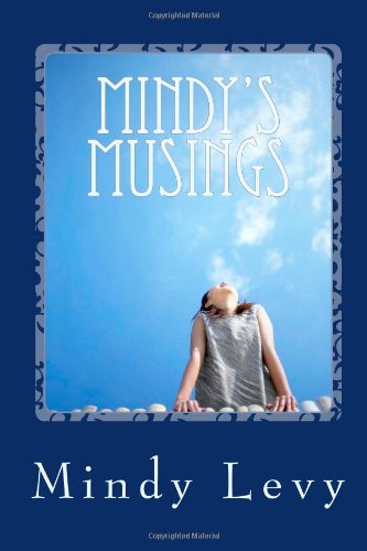 Book: Mindy's Musings by Mindy Levy
