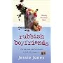 Rubbish Boyfriends