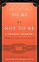 To Be or Not to Be a Church Member, That Is the Question!