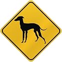 ONLY " ITALIAN GREYHOUND " CROSSING SIGN DOG
