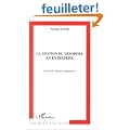La gestion du d�sordre en entreprise