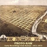 Early Recordings from Kansas 1971-1973