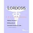Lordosis - A Medical Dictionary, Bibliography, and Annotated Research Guide to Internet References