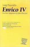 Enrico IV: Luigi Pirandello (Plays for Performance)