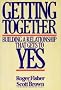 Getting Together: Building a Relationship That Gets to Yes