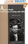 Against Death: The Practice of Living With Aids (Studies in Health Technology and Informatics,)