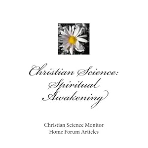 Christian Science: Spiritual Awakening