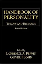 Handbook of Personality, Second Edition: Theory and Research