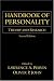 Handbook of Personality: Theory and Research (2nd Edition): Theory and Research