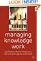 Managing Knowledge Work