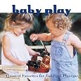 Baby Play: Classical Favorites For Toddler's Playtime by Johann Sebastian Bach, Johann II [Junior] Strauss, Pyotr Il'yich Tchaikovsky, Georges Bizet, Joaquin Rodrigo, Giovanni Pergolesi, Maurice Ravel, Wolfgang Amadeus Mozart, Sergey Prokofiev, Johann II and Josef Strauss, Ludwig van Beethoven, Emmanuel Chabrier, Ton Koopman, Daniel Barenboim, Kurt Masur, Hugh Wolff, Claudio Scimone, Kent Nagano, Neville Marriner, Theodor Guschlbauer