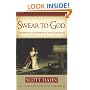 Swear to God: The Promise and Power of the Sacraments