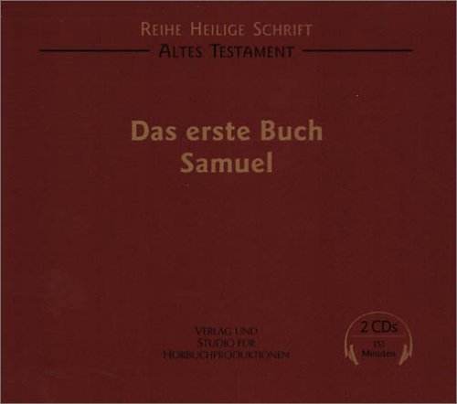 Altes Testament: Das 1. Buch Samuel