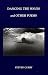 Book Dancing The Waves and Other Poems