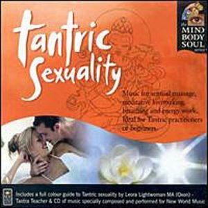 CD-Charts  Music : Tantric Sexuality (Mind, Body, Soul Series)