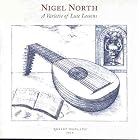 A Varietie of Lute Lessons by  Daniel Bacheler, Robert Ballard, Diomedes Cato, John Dowland, and Robert Dowland 