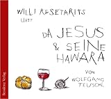 Da Jesus & seine Hawara. CD - Wolfgang Teuschl