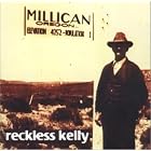 Millican by Reckless Kelly