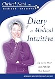 Diary of a Medical Intuitive: The Talk that inspired the book! Knowing God: Walking through the Book of Books