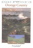 Afoot & Afield in Orange County (Afoot & Afield)