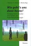 Wie geht's uns denn heute! - Fritz Bremer, Hartwig Hansen, J&uuml;rgen Blume