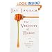 The Velocity of Honey: And More Science of Everyday Life