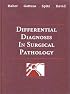 Differential Diagnosis in Surgical Pathology