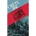 Crete 1941, Eyewitnessed
