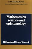 Mathematics, Science and Epistemology: Philosophical Papers, Vol. 2