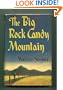 Big Rock Candy Mountain