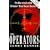 The Operators: Inside 14 Intelligence Company - The Army's Top Secret Elite