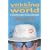 Yakking Around the World: A Cricketer's Quest for Love and Utopia