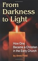 From Darkness to Light