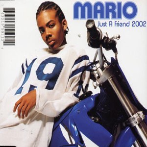 Mario - Just a Friend 2002 - Zortam Music