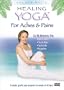 Healing Yoga:for Aches & Pains